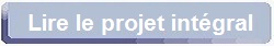 Lire le projet intégral.